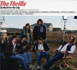 The Thrills : So Much for the City